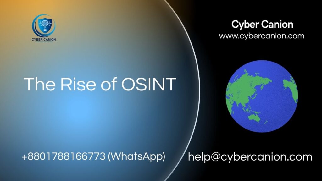 The Rise of OSINT: Why Bangladesh Cannot Afford to Ignore Open-Source Intelligence